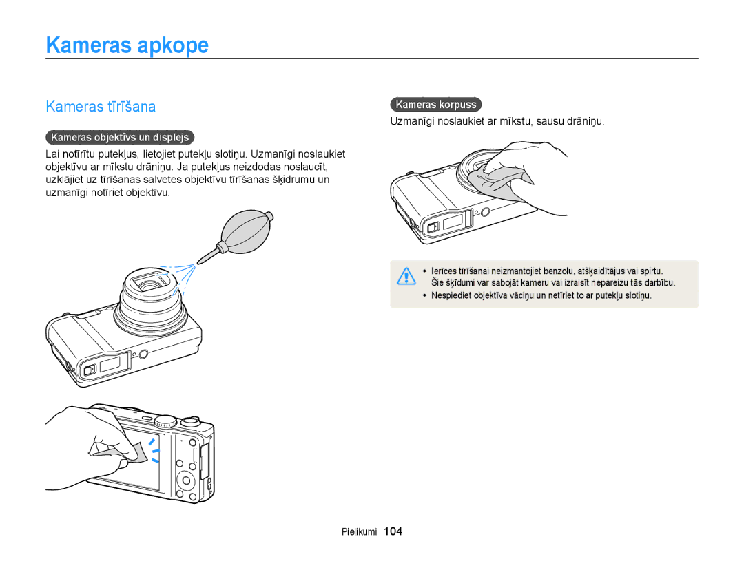 Samsung EC-WB700ZBPBE2 manual Kameras apkope, Kameras tīrīšana, Kameras objektīvs un displejs, Kameras korpuss 