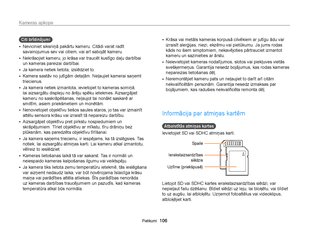 Samsung EC-WB700ZBPBE2 manual Informācija par atmiņas kartēm, Citi brīdinājumi, Atbalstītās atmiņas kartes 