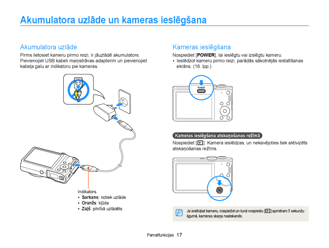 Samsung EC-WB700ZBPBE2 manual Akumulatora uzlāde un kameras ieslēgšana, Kameras ieslēgšana 