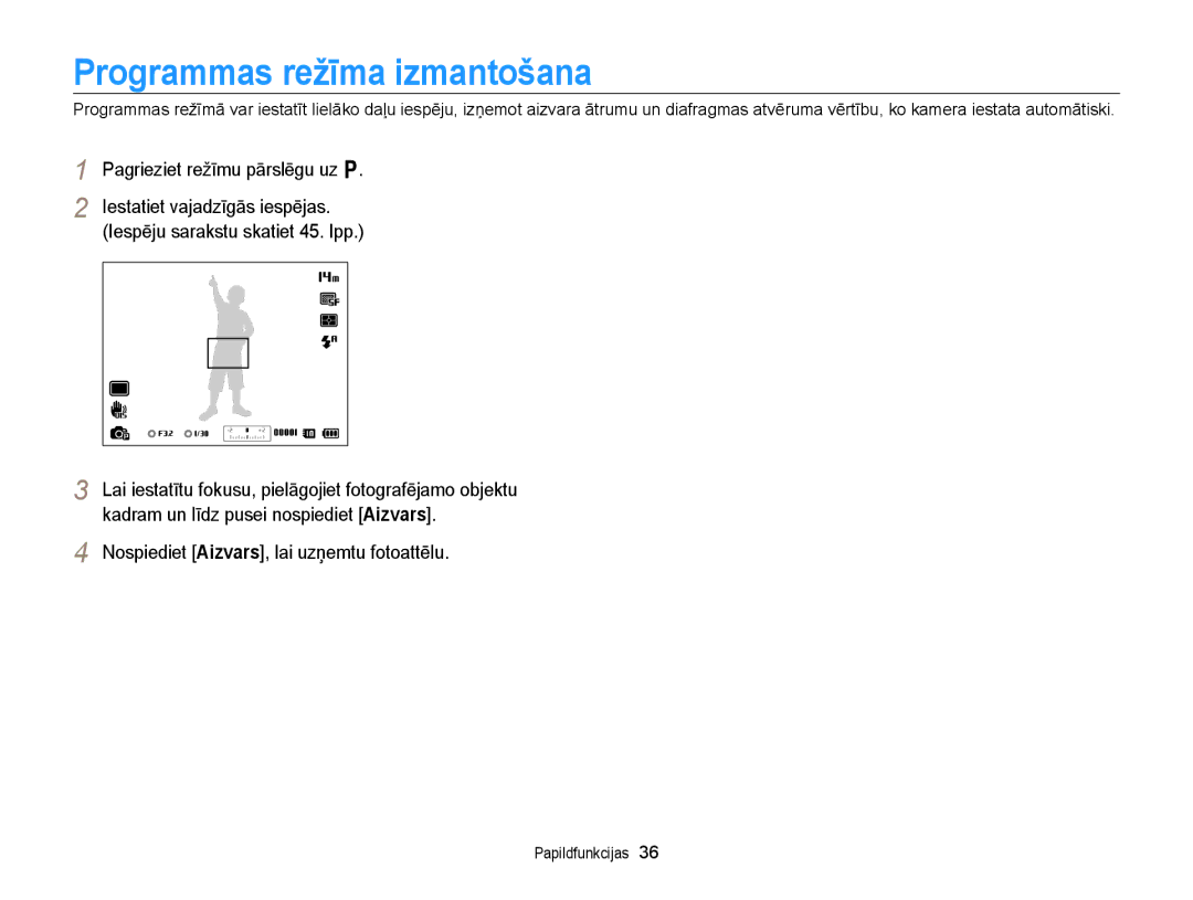 Samsung EC-WB700ZBPBE2 manual Programmas režīma izmantošana, Pagrieziet režīmu pārslēgu uz p 