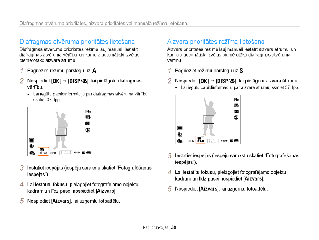 Samsung EC-WB700ZBPBE2 manual Diafragmas atvēruma prioritātes lietošana, Aizvara prioritātes režīma lietošana 