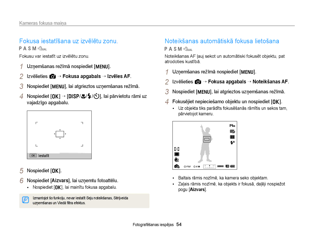 Samsung EC-WB700ZBPBE2 manual Fokusa iestatīšana uz izvēlētu zonu, Nospiediet o “ D/c/F/t, lai pārvietotu rāmi uz 