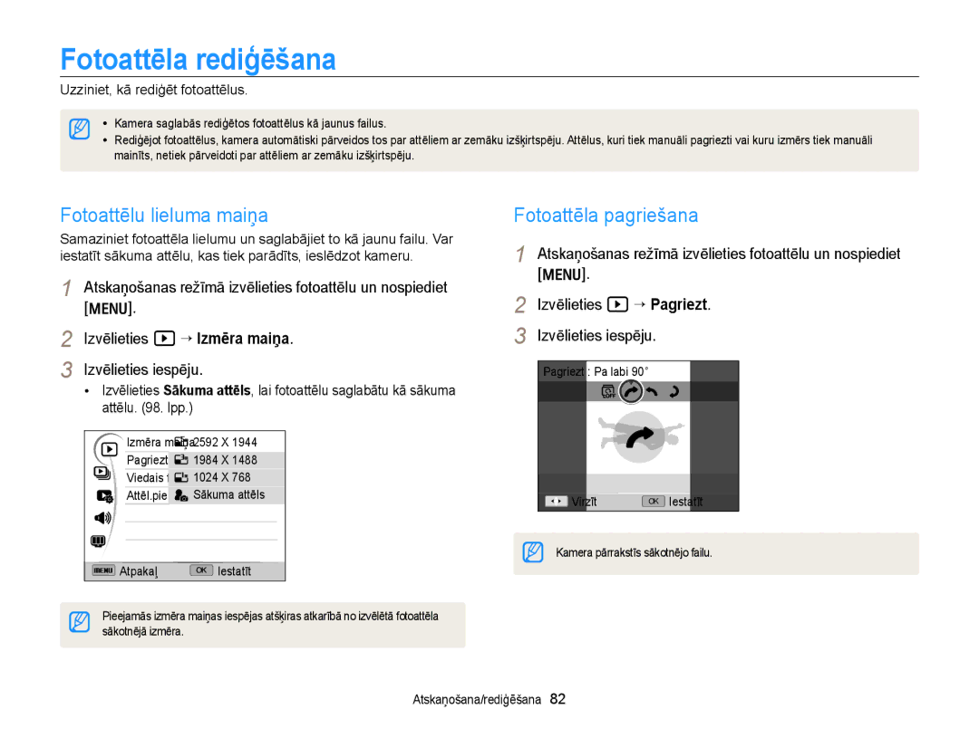 Samsung EC-WB700ZBPBE2 manual Fotoattēla rediģēšana, Fotoattēlu lieluma maiņa, Fotoattēla pagriešana 