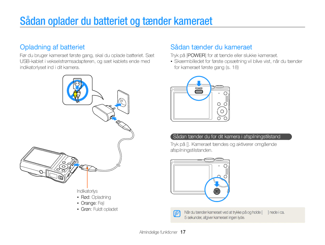 Samsung EC-WB700ZBPSE2 Sådan oplader du batteriet og tænder kameraet, Opladning af batteriet, Sådan tænder du kameraet 