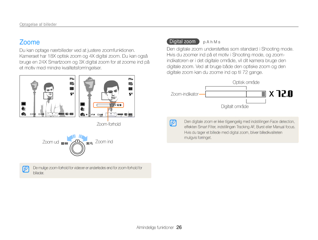 Samsung EC-WB700ZBPBE2 Zoome, Optagelse af billeder, Digital zoom p a h M s, Optisk område Zoom-indikator Digitalt område 