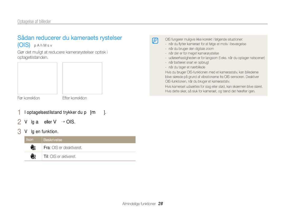 Samsung EC-WB700ZBPBE2, EC-WB700ZBPSE2 manual Sådan reducerer du kameraets rystelser OIS 