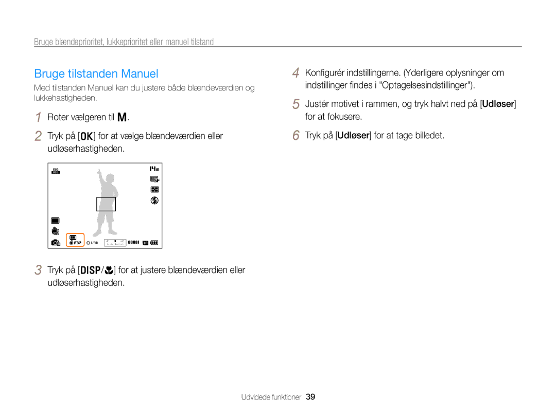 Samsung EC-WB700ZBPSE2, EC-WB700ZBPBE2 manual Bruge tilstanden Manuel 