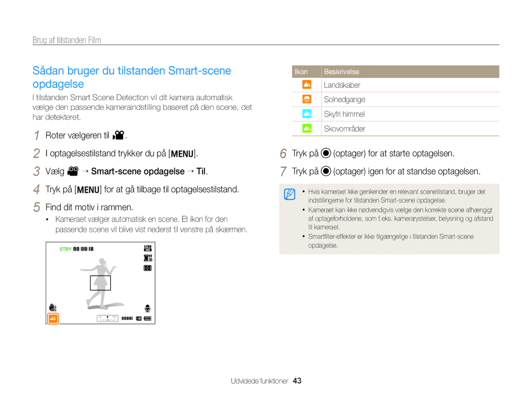 Samsung EC-WB700ZBPSE2 Sådan bruger du tilstanden Smart-scene opdagelse, Tryk på Optager igen for at standse optagelsen 