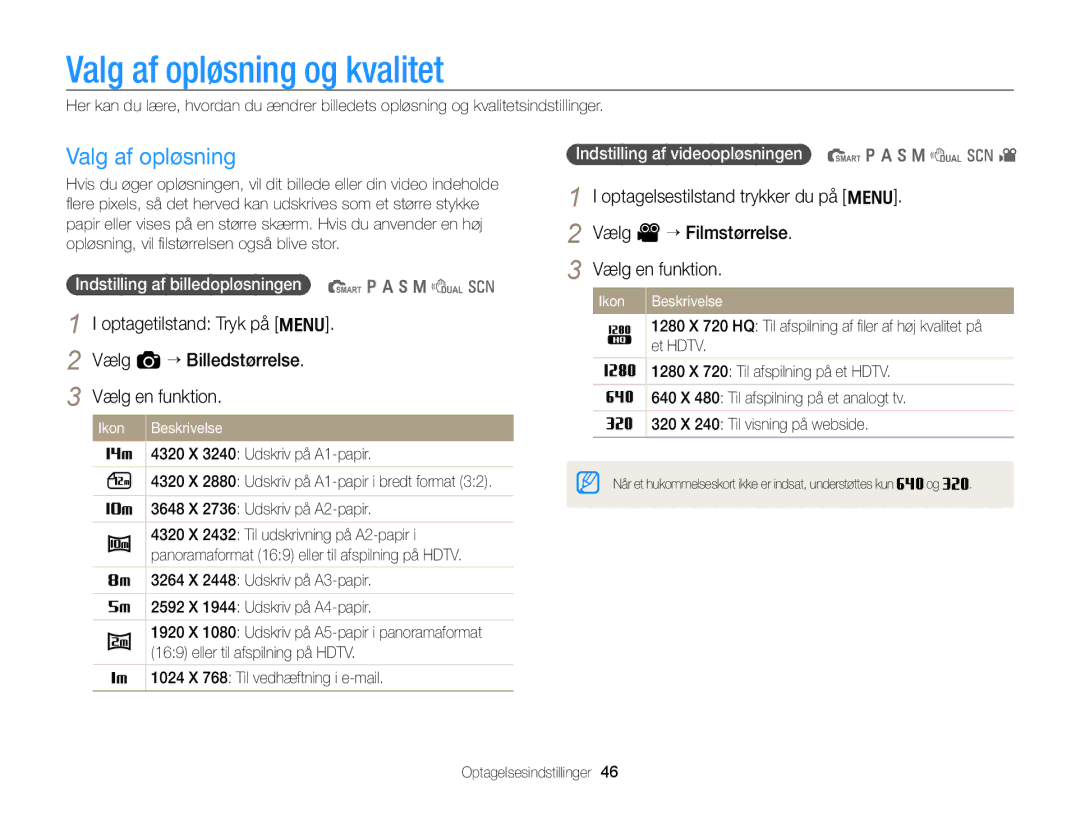 Samsung EC-WB700ZBPBE2, EC-WB700ZBPSE2 Valg af opløsning og kvalitet, Optagetilstand Tryk på m Vælg a “ Billedstørrelse 