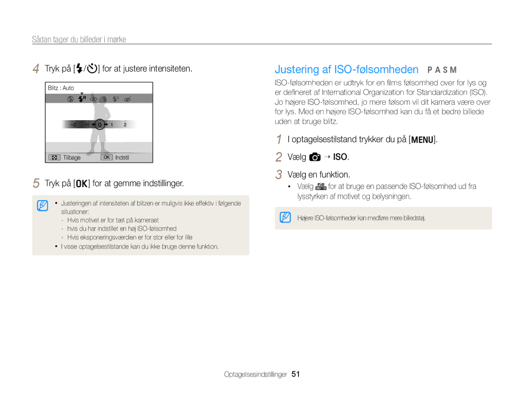 Samsung EC-WB700ZBPSE2 Justering af ISO-følsomheden p a h M, Tryk på F/t for at justere intensiteten, Uden at bruge blitz 