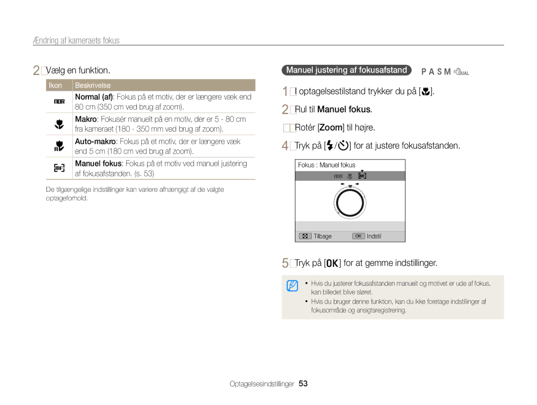 Samsung EC-WB700ZBPSE2, EC-WB700ZBPBE2 manual Ændring af kameraets fokus, Manuel justering af fokusafstand p a h M d 