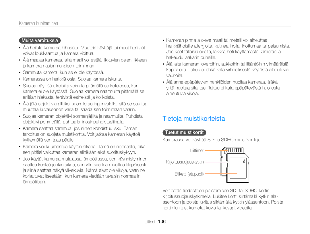 Samsung EC-WB700ZBPBE2, EC-WB700ZBPSE2 manual Tietoja muistikorteista, Muita varoituksia, Tuetut muistikortit 