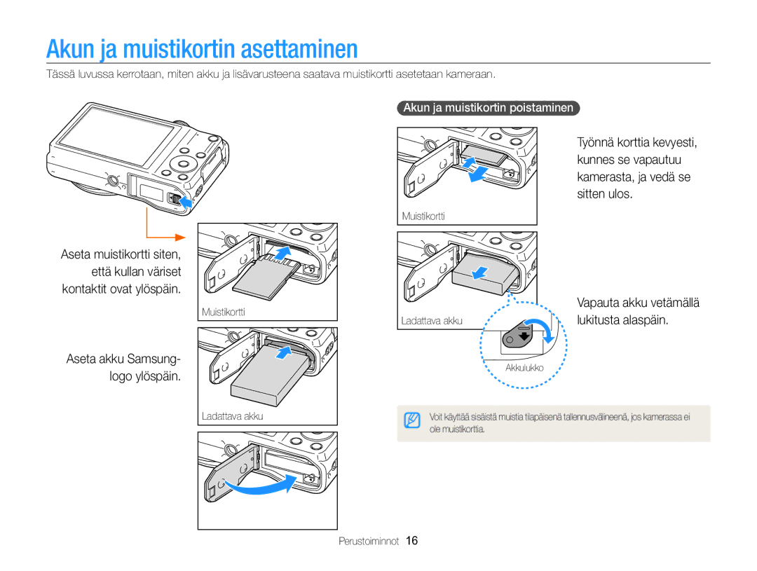 Samsung EC-WB700ZBPBE2 manual Akun ja muistikortin asettaminen, Lukitusta alaspäin, Akun ja muistikortin poistaminen 