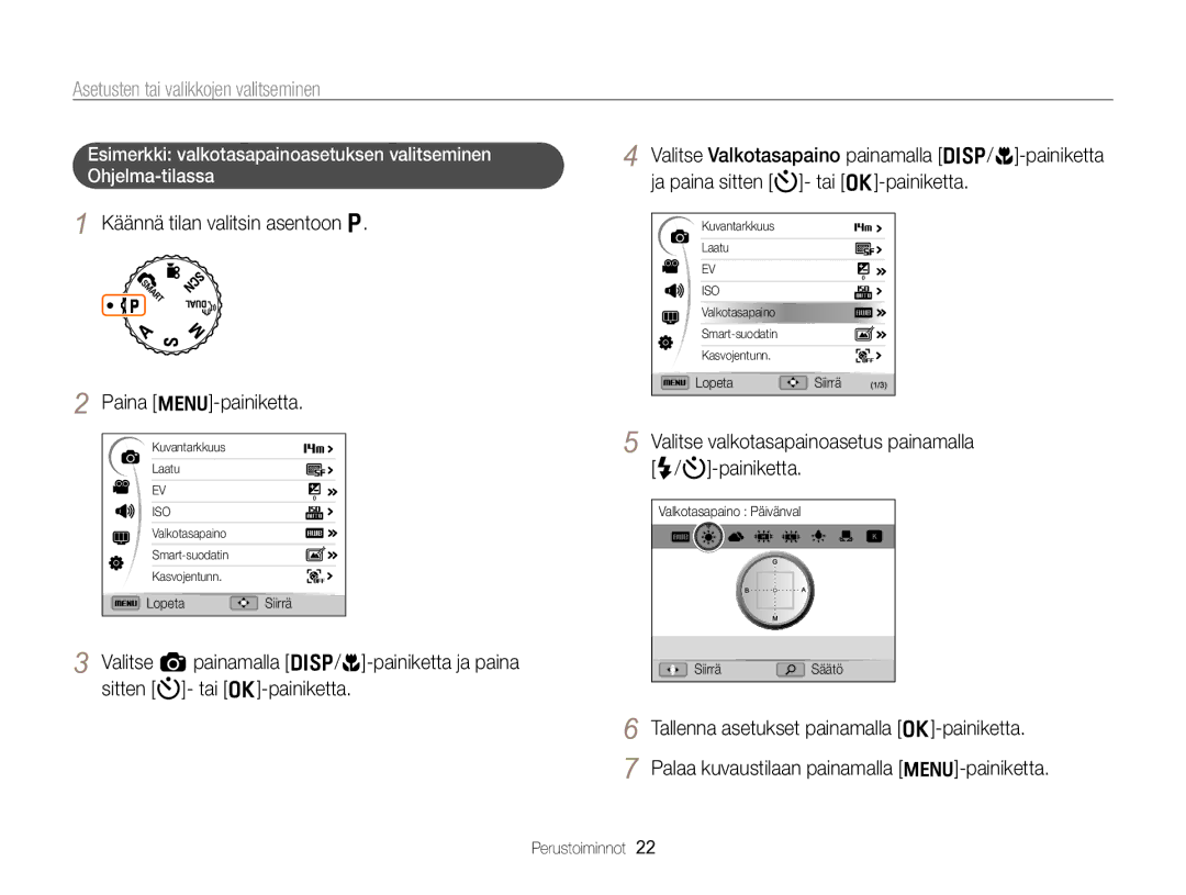 Samsung EC-WB700ZBPBE2 manual Asetusten tai valikkojen valitseminen, Käännä tilan valitsin asentoon p Paina m-painiketta 