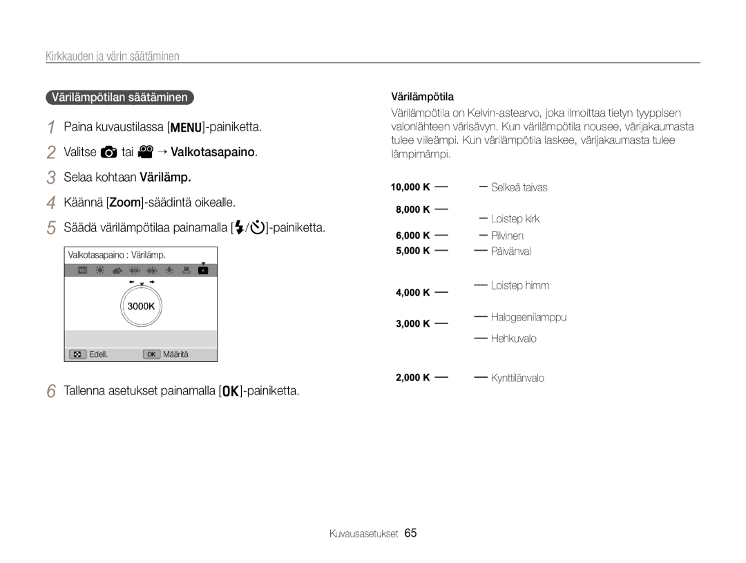 Samsung EC-WB700ZBPSE2, EC-WB700ZBPBE2 manual Värilämpötilan säätäminen 