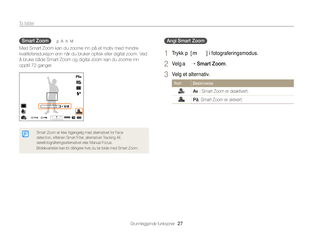 Samsung EC-WB700ZBPSE2 manual Trykk på m i fotograferingsmodus Velg a “ Smart Zoom, Smart Zoom p a h M, Angi Smart Zoom 
