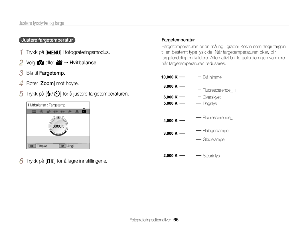 Samsung EC-WB700ZBPSE2, EC-WB700ZBPBE2 manual Justere fargetemperatur 