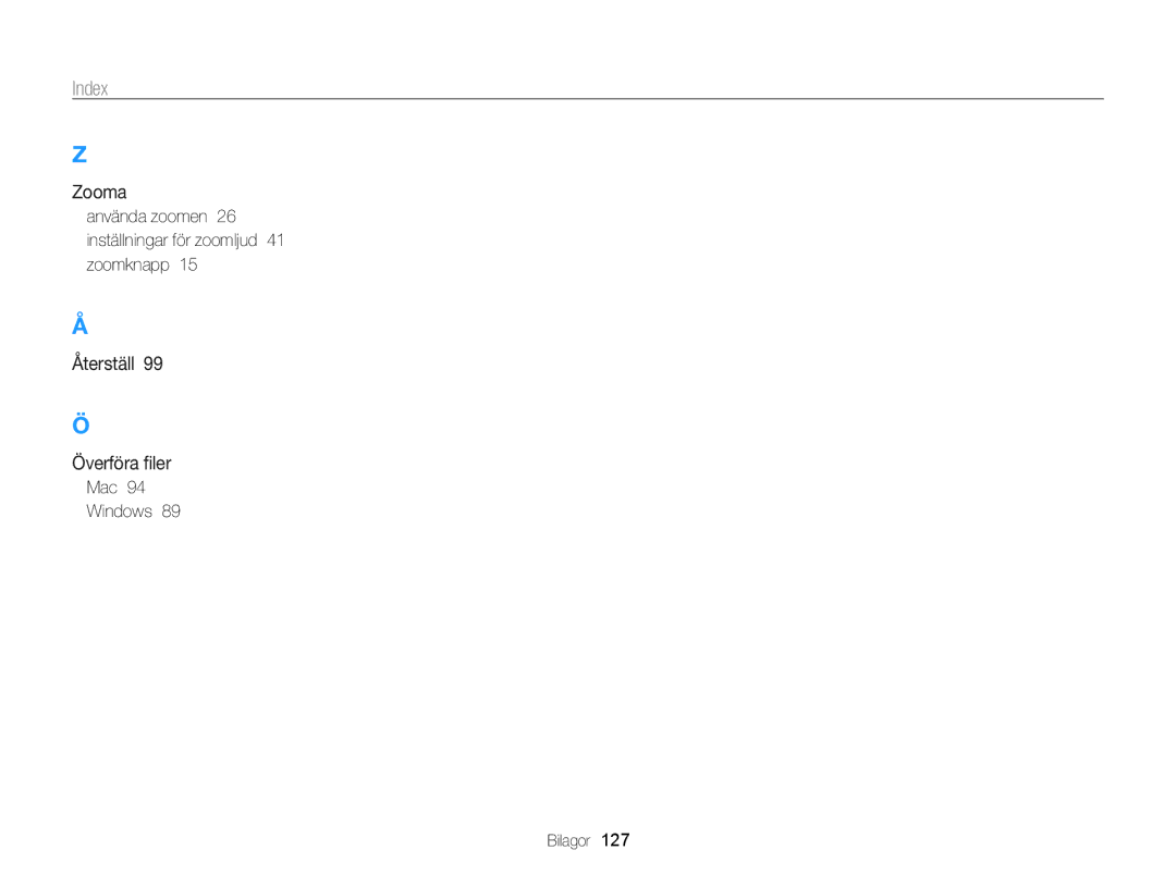 Samsung EC-WB700ZBPSE2, EC-WB700ZBPBE2 manual Använda zoomen 26 inställningar för zoomljud 41 zoomknapp, Mac Windows Bilagor 