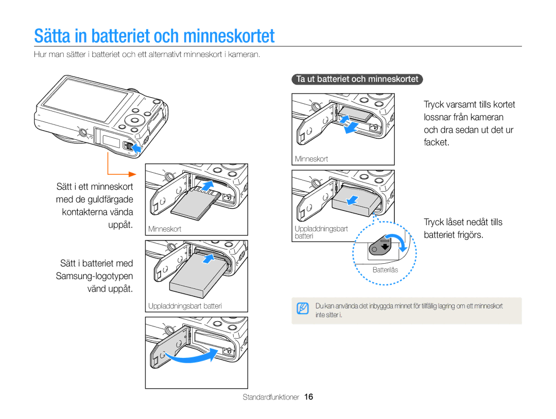 Samsung EC-WB700ZBPBE2 manual Sätta in batteriet och minneskortet, Batteriet frigörs, Ta ut batteriet och minneskortet 