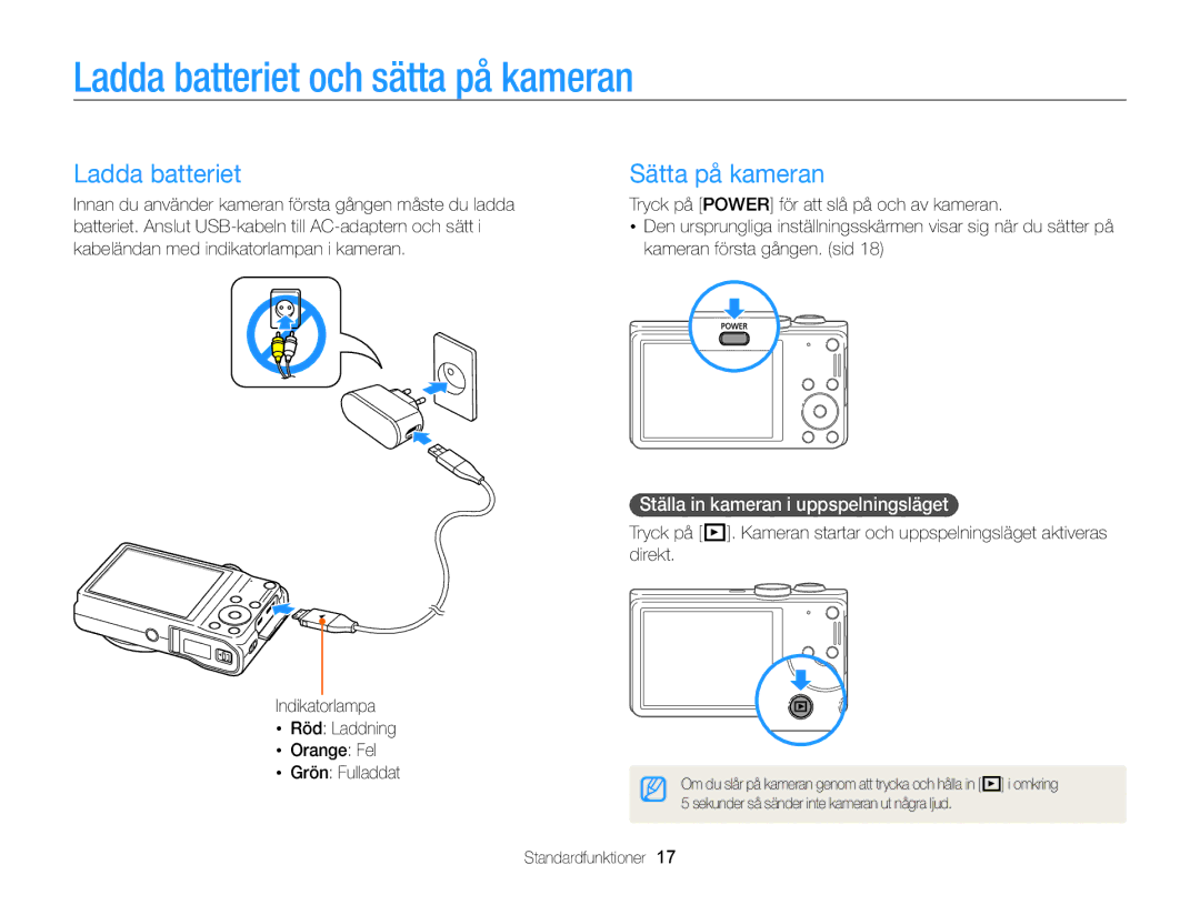 Samsung EC-WB700ZBPSE2 manual Ladda batteriet och sätta på kameran, Sätta på kameran, Ställa in kameran i uppspelningsläget 