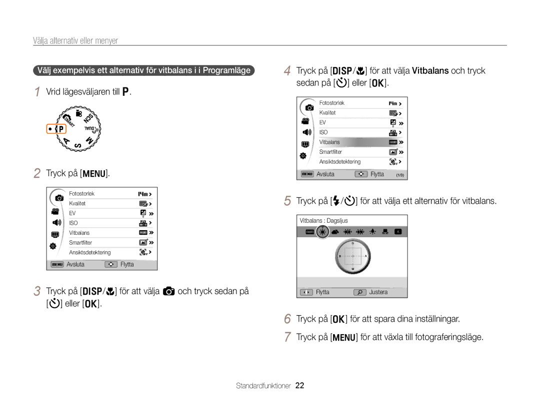 Samsung EC-WB700ZBPBE2, EC-WB700ZBPSE2 manual Välja alternativ eller menyer, Vrid lägesväljaren till p Tryck på m 