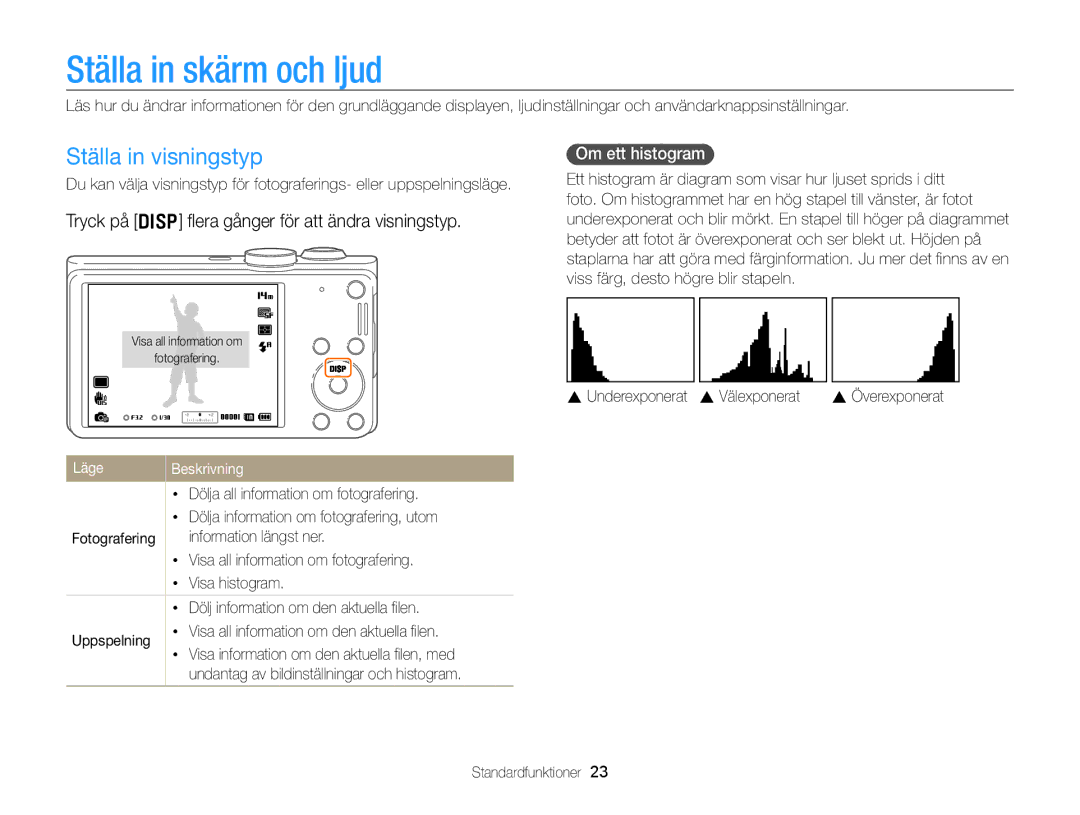 Samsung EC-WB700ZBPSE2 Ställa in skärm och ljud, Ställa in visningstyp, Tryck på D ﬂera gånger för att ändra visningstyp 