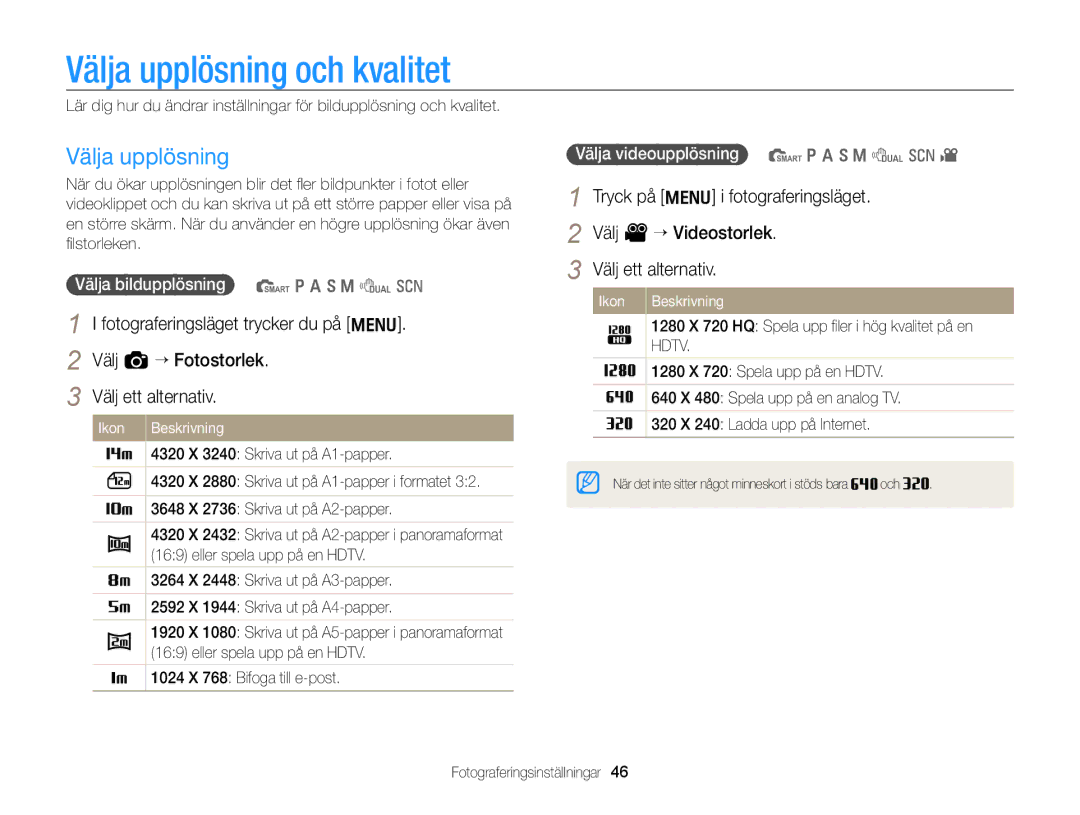 Samsung EC-WB700ZBPBE2 manual Välja upplösning och kvalitet, Fotograferingsläget trycker du på m Välj a “ Fotostorlek 