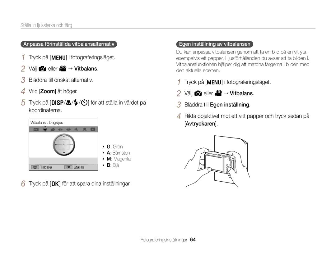 Samsung EC-WB700ZBPBE2, EC-WB700ZBPSE2 manual Egen inställning av vitbalansen, Grön Bärnsten Magenta Blå 