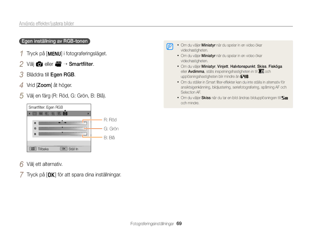 Samsung EC-WB700ZBPSE2 manual Egen inställning av RGB-tonen, Röd Grön Blå, Tryck på o för att spara dina inställningar 