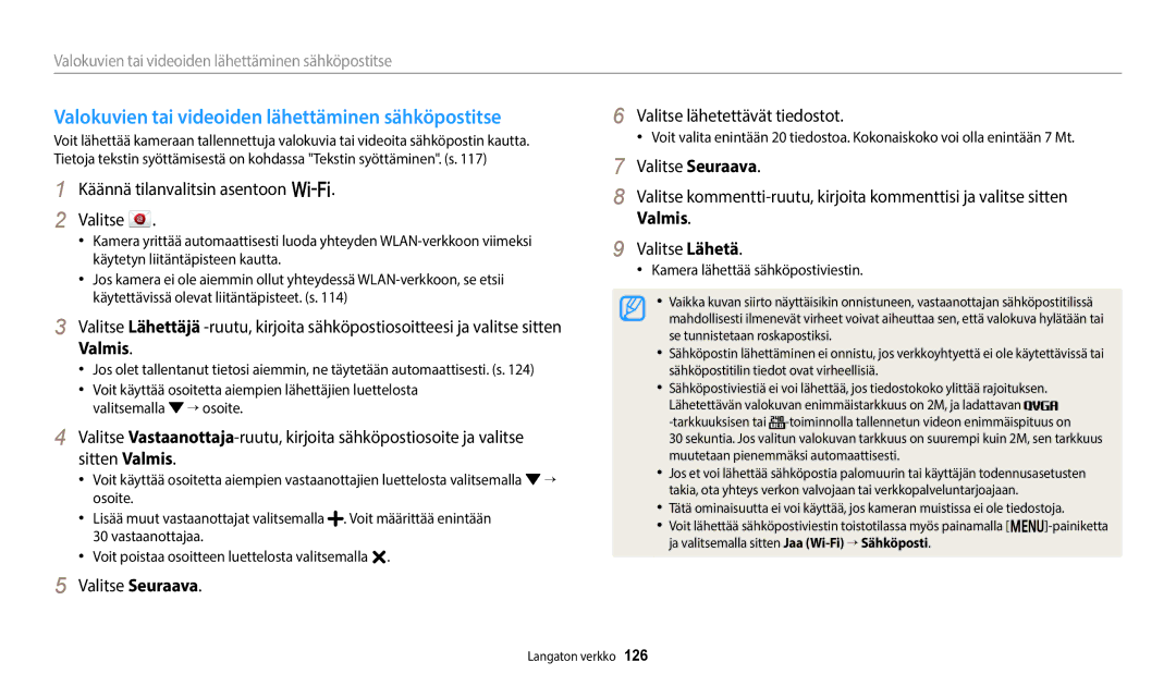 Samsung EC-WB800FBPWE2 manual Valokuvien tai videoiden lähettäminen sähköpostitse, Kamera lähettää sähköpostiviestin 