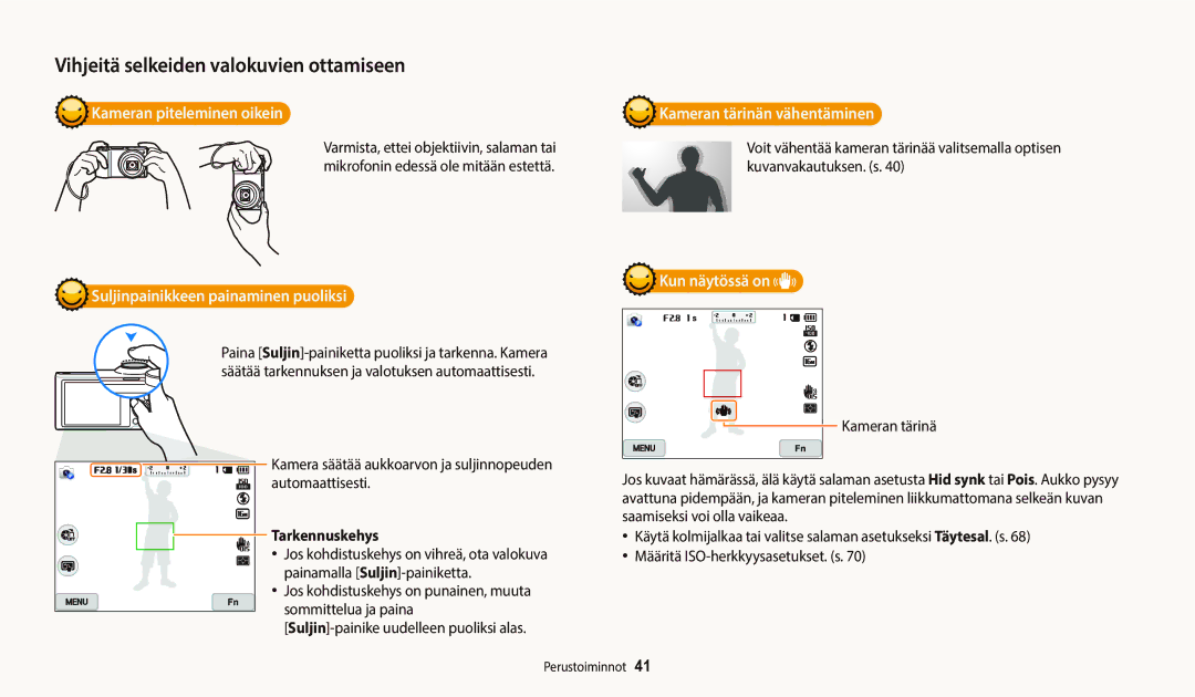 Samsung EC-WB700ZBPSE2 Kameran piteleminen oikein, Suljinpainikkeen painaminen puoliksi, Kun näytössä on, Automaattisesti 