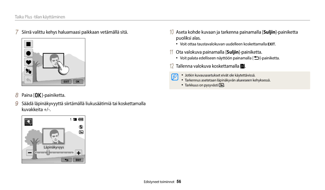 Samsung EC-WB800FBPBE2, EC-WB700ZBPSE2, EC-WB800FBPWE2, EC-WB700ZBPBE2 Voit ottaa taustavalokuvan uudelleen koskettamalla 