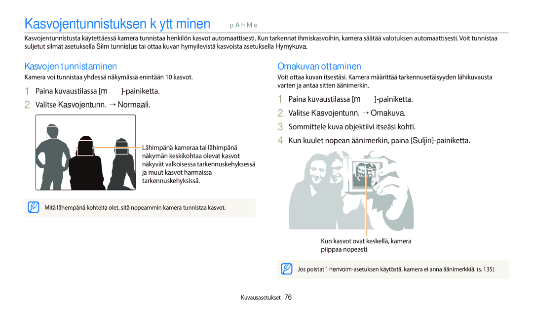 Samsung EC-WB800FFPBE2 manual Kasvojentunnistuksen käyttäminen p a h M s, Kasvojen tunnistaminen, Omakuvan ottaminen 