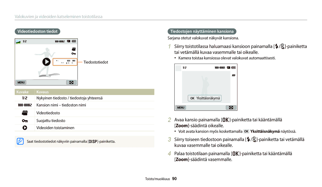 Samsung EC-WB800FBPWE2, EC-WB700ZBPSE2 manual Videotiedoston tiedot, Tiedostojen näyttäminen kansiona, Tiedostotiedot 