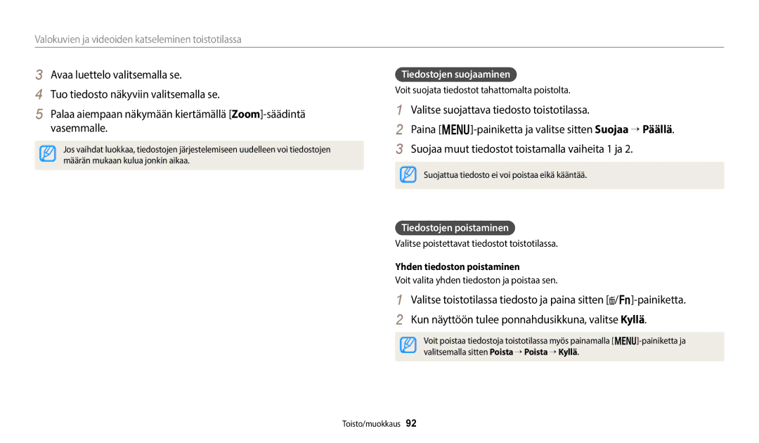 Samsung EC-WB800FBPBE2, EC-WB700ZBPSE2 manual Tiedostojen suojaaminen, Tiedostojen poistaminen, Yhden tiedoston poistaminen 