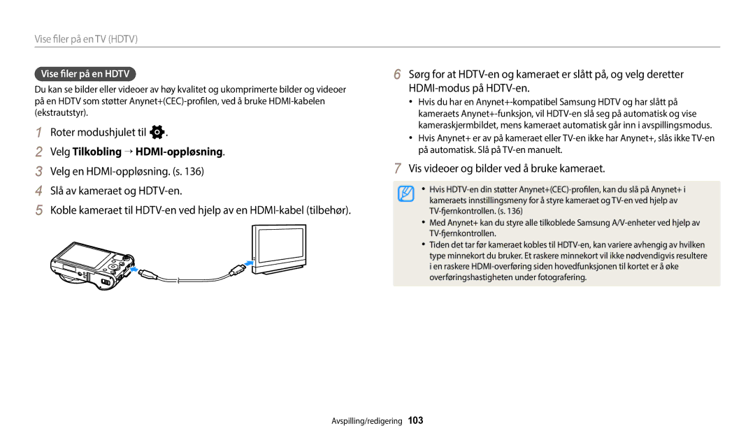 Samsung EC-WB700ZBPBE2 manual Velg Tilkobling “ HDMI-oppløsning, Velg en HDMI-oppløsning. s Slå av kameraet og HDTV-en 