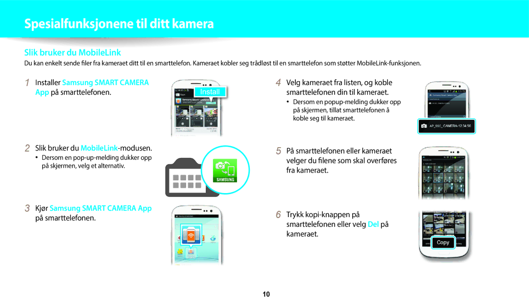 Samsung EC-WB800FFPBE2, EC-WB700ZBPSE2, EC-WB800FBPWE2, EC-WB700ZBPBE2, EC-WB800FBPBE2 Slik bruker du MobileLink-modusen 