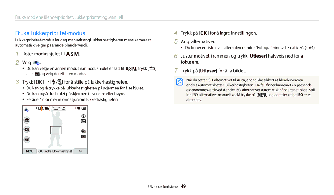 Samsung EC-WB700ZBPBE2, EC-WB700ZBPSE2 manual Bruke Lukkerprioritet-modus, Trykk o “ F/t for å stille på lukkerhastigheten 