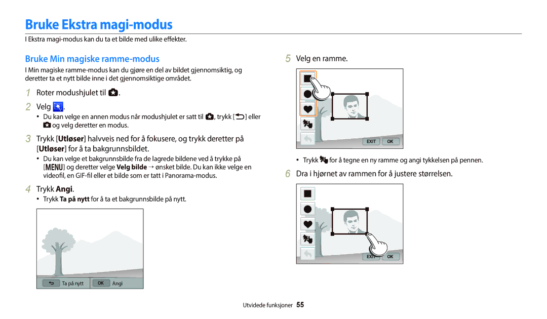 Samsung EC-WB700ZBPBE2, EC-WB700ZBPSE2 Bruke Ekstra magi-modus, Bruke Min magiske ramme-modus, Trykk Angi, Velg en ramme 