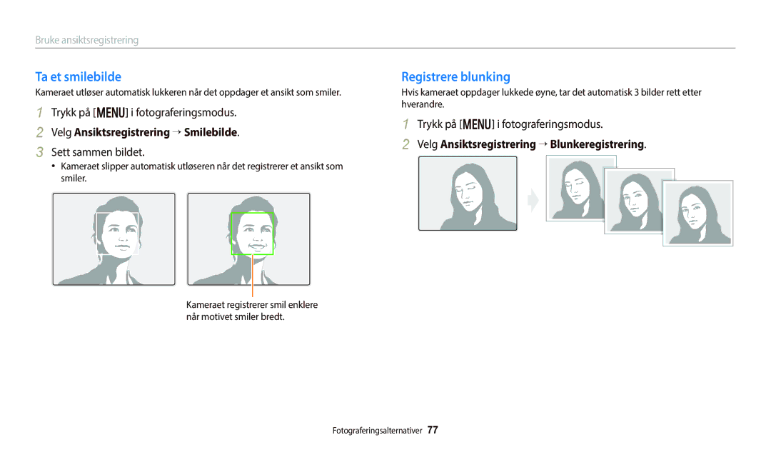 Samsung EC-WB700ZBPSE2 Ta et smilebilde, Registrere blunking, Velg Ansiktsregistrering “ Smilebilde, Sett sammen bildet 