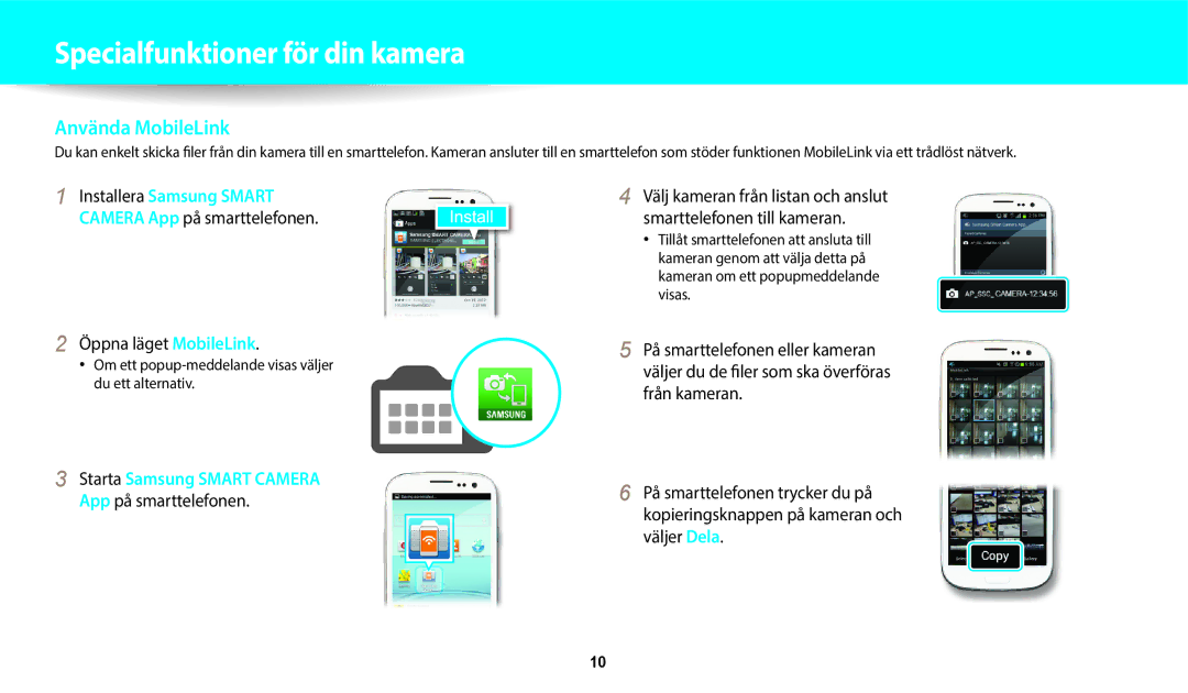 Samsung EC-WB800FFPBE2, EC-WB700ZBPSE2 manual Öppna läget MobileLink, Om ett popup-meddelande visas väljer du ett alternativ 