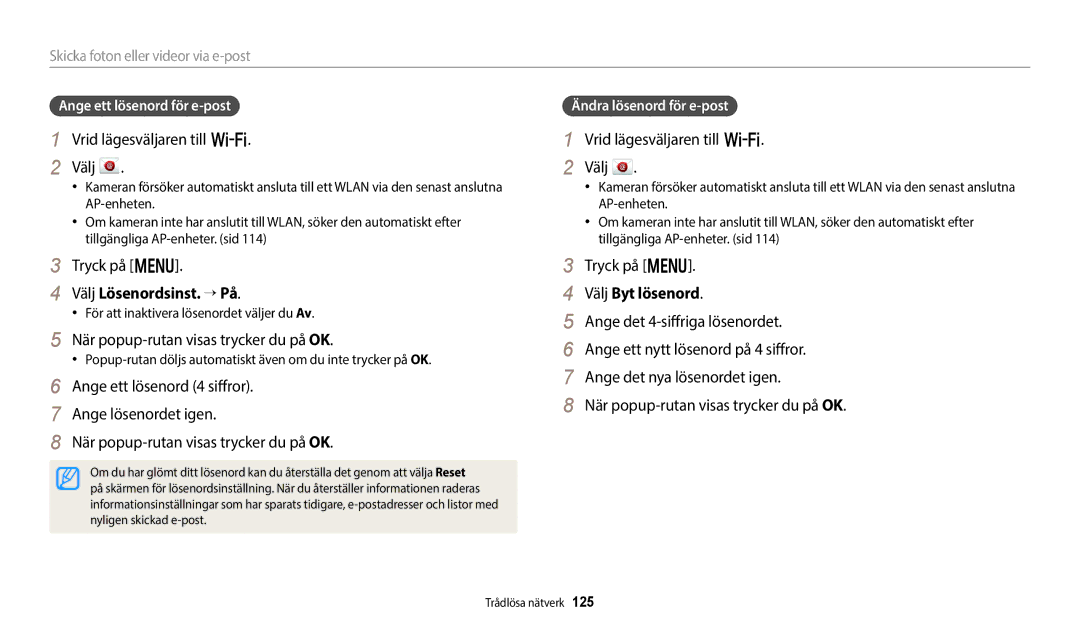 Samsung EC-WB700ZBPSE2, EC-WB800FBPWE2 Välj Lösenordsinst. “ På, När popup-rutan visas trycker du på OK, Välj Byt lösenord 