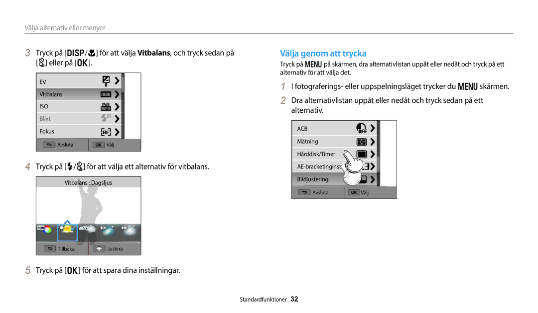 Samsung EC-WB800FBPBE2, EC-WB700ZBPSE2 Välja genom att trycka, Tryck på F/t för att välja ett alternativ för vitbalans 