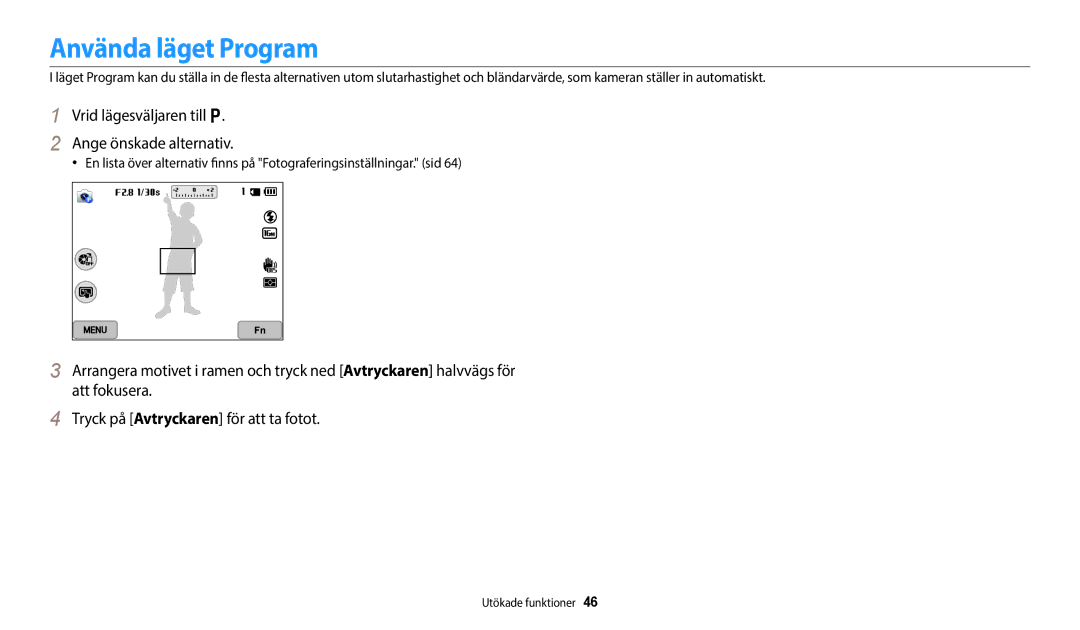 Samsung EC-WB800FFPBE2, EC-WB700ZBPSE2 manual Använda läget Program, Vrid lägesväljaren till p Ange önskade alternativ 