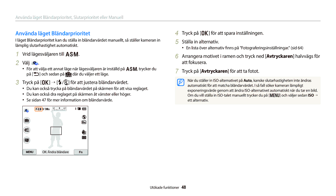 Samsung EC-WB800FBPWE2, EC-WB700ZBPSE2, EC-WB700ZBPBE2 manual Använda läget Bländarprioritet, Vrid lägesväljaren till G Välj 