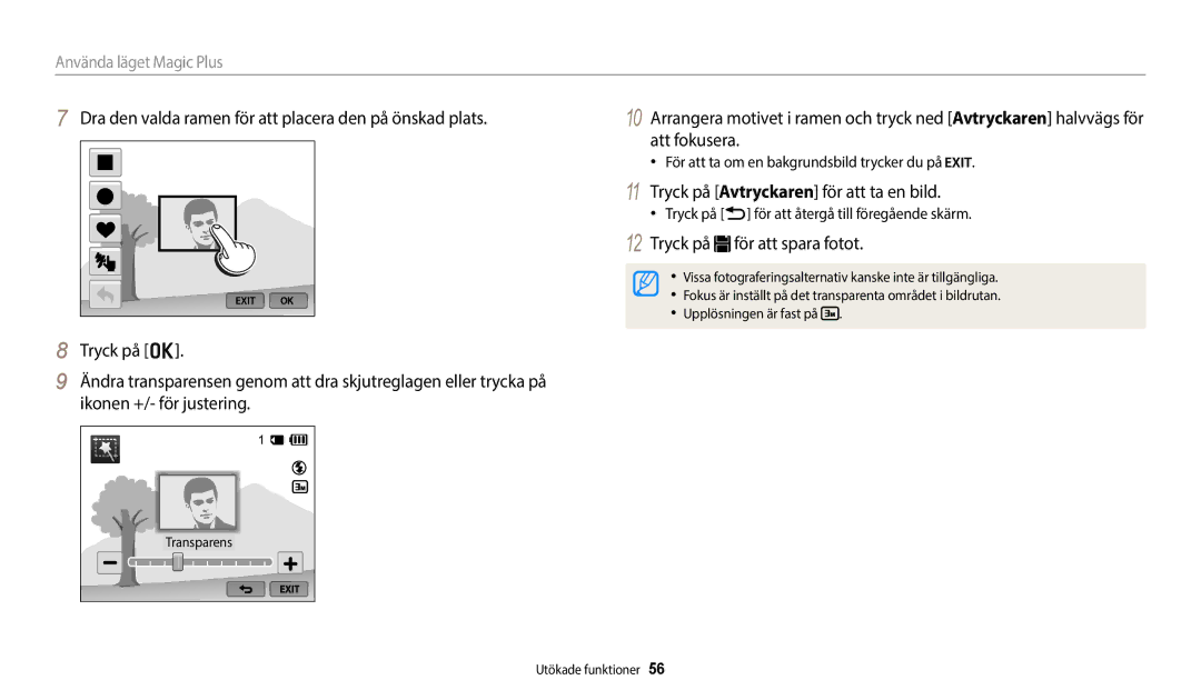 Samsung EC-WB800FBPBE2 manual Tryck på Avtryckaren för att ta en bild, För att ta om en bakgrundsbild trycker du på 