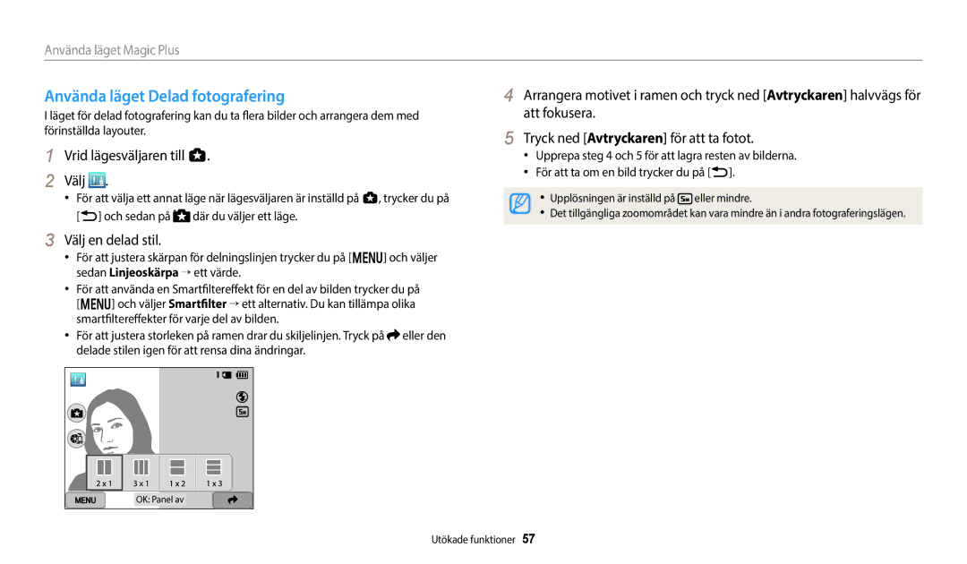 Samsung EC-WB800FFPWE2, EC-WB700ZBPSE2, EC-WB800FBPWE2, EC-WB700ZBPBE2 Använda läget Delad fotografering, Välj en delad stil 