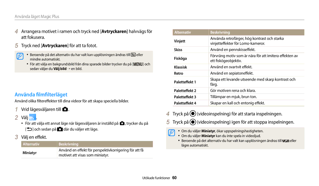 Samsung EC-WB800FBPWE2 manual Använda filmfilterläget, Tryck på Videoinspelning för att starta inspelningen, Paletteffekt 