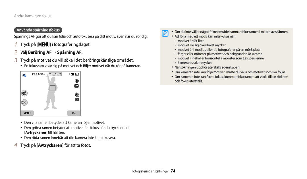 Samsung EC-WB800FBPBE2, EC-WB700ZBPSE2, EC-WB800FBPWE2 manual Välj Beröring AF “ Spårning AF, Använda spårningsfokus 