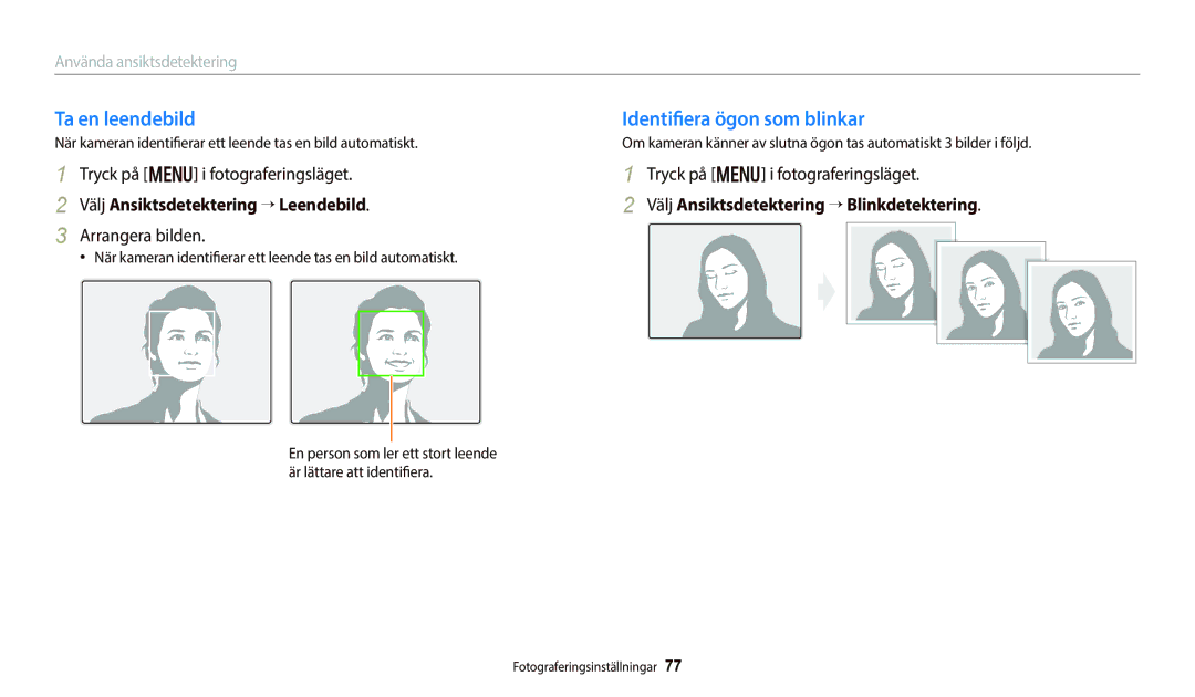 Samsung EC-WB700ZBPSE2 manual Ta en leendebild, Identifiera ögon som blinkar, Välj Ansiktsdetektering “ Leendebild 